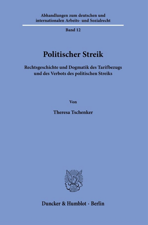 Politischer Streik. - Theresa Tschenker