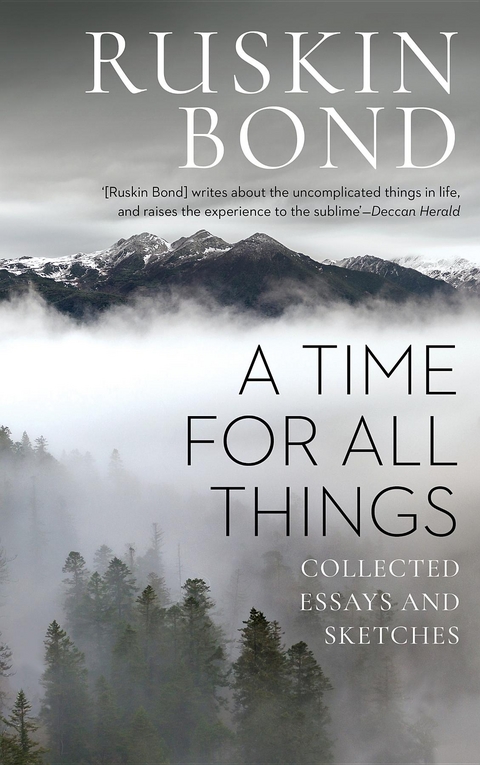 Time for all Things -  Ruskin Bond
