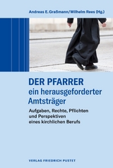 Der Pfarrer &ndash; ein herausgeforderter Amtstr&auml;ger - 