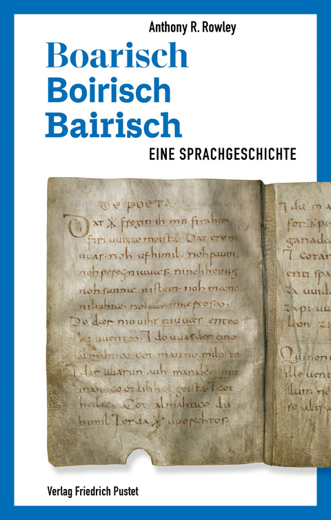 Boarisch &ndash; Boirisch &ndash; Bairisch - Anthony R. Rowley