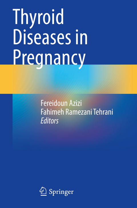 Thyroid Diseases in Pregnancy - 