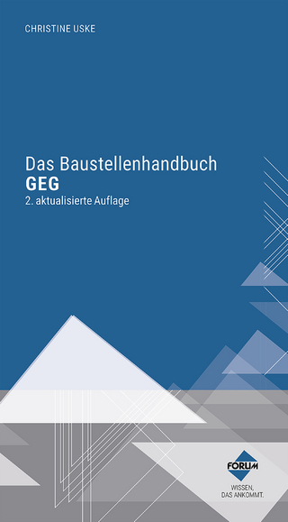 Das Baustellenhandbuch GEG