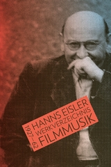 Hanns Eisler Werkverzeichnis Filmmusik 1927&ndash;1962 - 