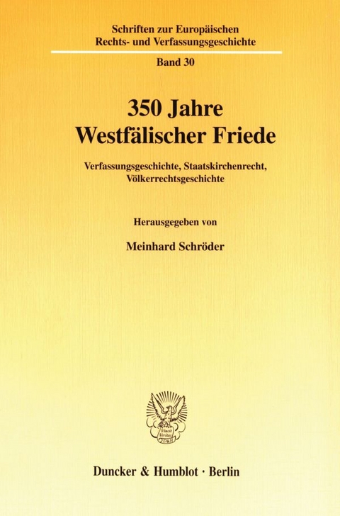 350 Jahre Westf&auml;lischer Friede. - 