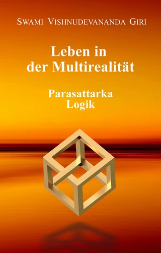 Leben in der Multirealität