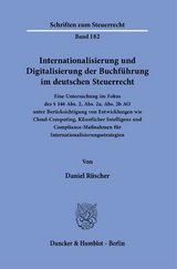 Internationalisierung und Digitalisierung der Buchf&uuml;hrung im deutschen Steuerrecht. - Daniel R&uuml;scher