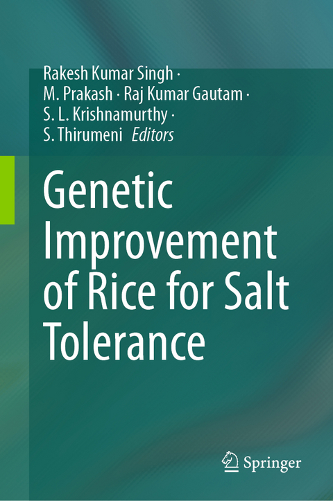 Genetic Improvement of Rice for Salt Tolerance - 