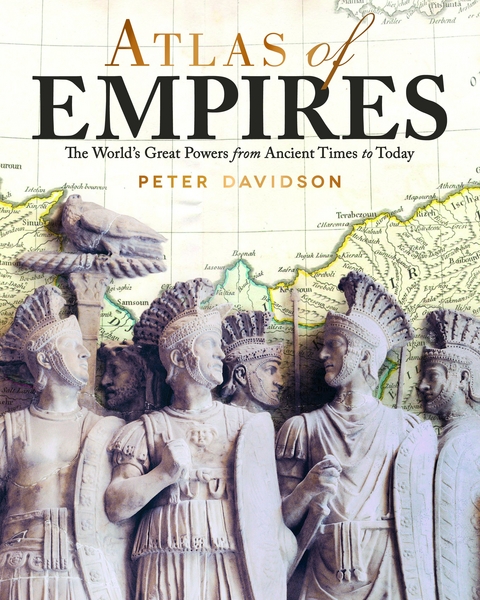 Atlas of Empires - Peter Davidson