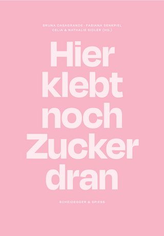 Hier klebt noch Zucker dran