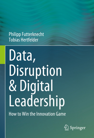 Data, Disruption & Digital Leadership