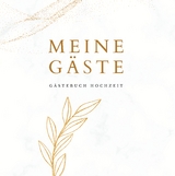 Meine G&auml;ste- G&auml;stebuch Hochzeit 60 Seiten, Premium Hardcover - Julia S. Klein