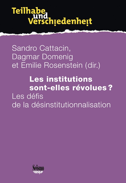 Les institutions sont-elles r&eacute;volues? - 