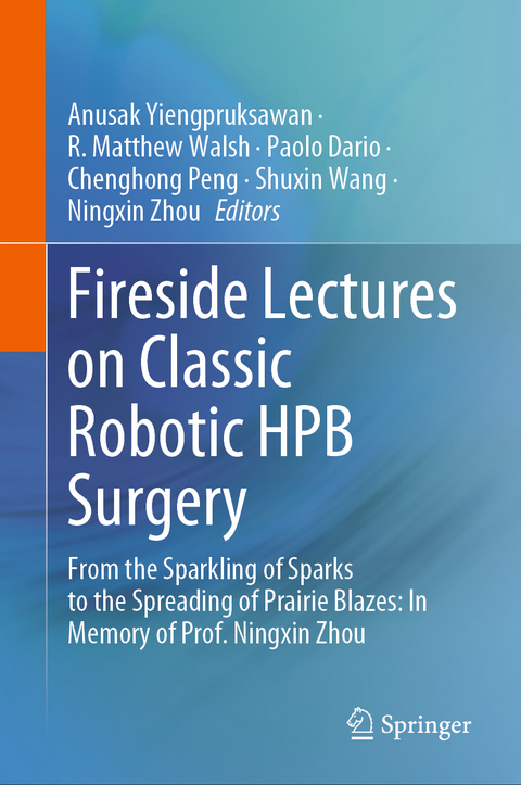 Fireside Lectures on Classic Robotic HPB Surgery - 