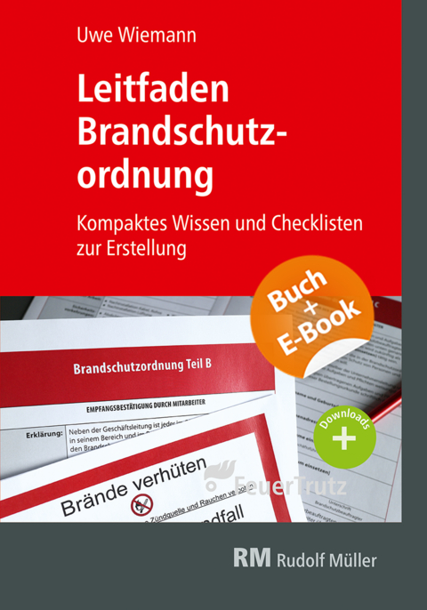 Leitfaden Brandschutzordnung - mit E-Book (PDF) - Uwe Wiemann