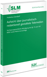 Aufsicht &uuml;ber journalistisch-redaktionell gestaltete Telemedien - Hubertus Gersdorf