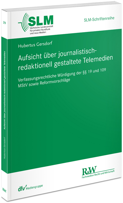 Aufsicht &uuml;ber journalistisch-redaktionell gestaltete Telemedien - Hubertus Gersdorf