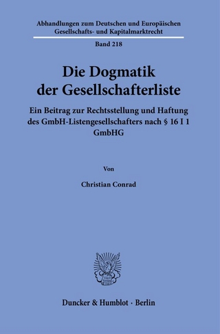 Die Dogmatik der Gesellschafterliste.