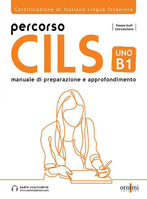 Percorso CILS UNO-B1 - Simone Scafi, Lisa Loccisano