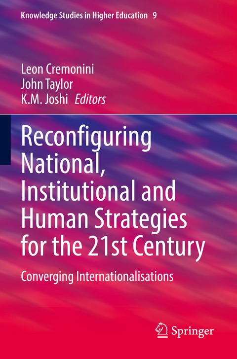 Reconfiguring National, Institutional and Human Strategies for the 21st Century - 