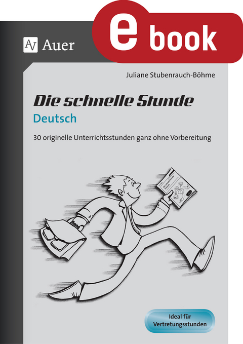 Die schnelle Stunde Deutsch - Juliane Stubenrauch