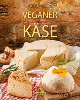 Veganer K&auml;se - Miyoko Schinner