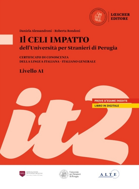 Il CELI Impatto (A1) - Daniela Alessandroni, Roberta Rondoni