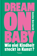 Dream on Baby - Gesine Borcherdt