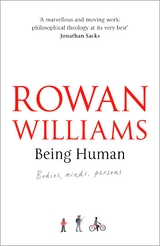 Being Human - Rowan Williams