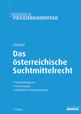 Das &ouml;sterreichische Suchtmittelrecht - Babek Oshidari