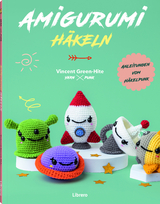 Amigurumi H&auml;keln - Vincent Green-Hite