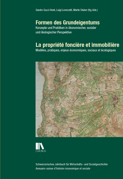 Formen des Grundeigentums | La propri&eacute;t&eacute; fonci&egrave;re et immobili&egrave;re - 