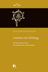 Laurenz von Heidegg - Rudolf Gamper, Peter Niederh&auml;user