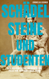 Sch&auml;del, Steine und Studenten - Cornelia Essner
