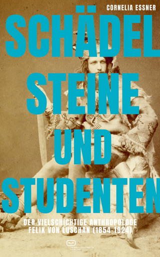 Schädel, Steine und Studenten