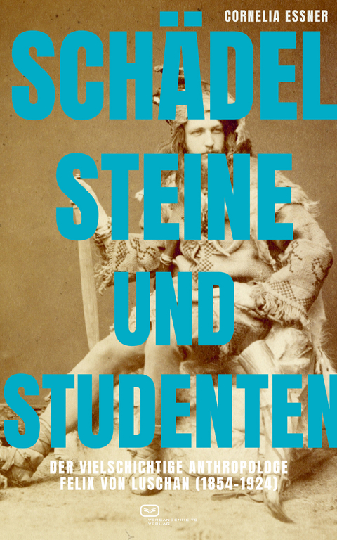 Sch&auml;del, Steine und Studenten - Cornelia Essner