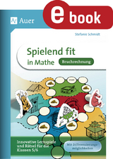 Spielend fit in Mathe Bruchrechnung - Stefanie Schmidt