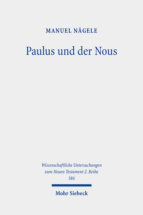 Paulus und der Nous - Manuel N&auml;gele