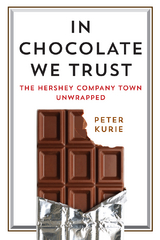 In Chocolate We Trust - Peter Kurie