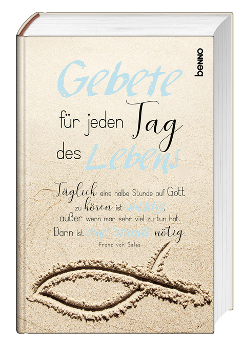 Gebete f&uuml;r jeden Tag des Lebens
