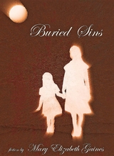 Buried Sins - Mary  Elizabeth Gaines