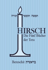 Die f&uuml;nf B&uuml;cher der Tora - Rabbiner Mendel Hirsch, Rabbiner Samson Raphael Hirsch