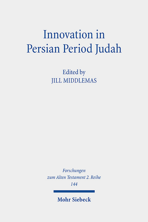 Innovation in Persian Period Judah - 