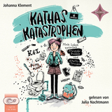 Kathas Katastrophen - Johanna Klement
