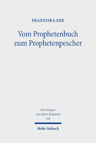 Vom Prophetenbuch zum Prophetenpescher