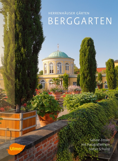 Herrenhäuser Gärten: Berggarten - Sabine Zessin, Stefan Schulze