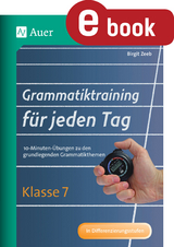 Grammatiktraining f&uuml;r jeden Tag Klasse 7 - Birgit Zeeb