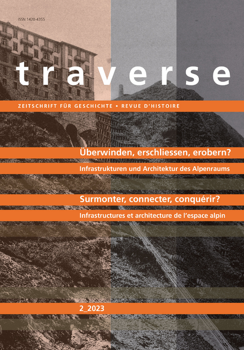 &Uuml;berwinden, erschliessen, erobern? | Surmonter, connecter, conqu&eacute;rir? - 