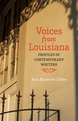 Voices from Louisiana - Ann Brewster Dobie