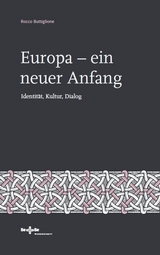 Europa &ndash; ein neuer Anfang - Rocco Buttiglione