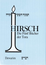 Die f&uuml;nf B&uuml;cher der Tora - Rabbiner Mendel Hirsch, Rabbiner Samson Raphael Hirsch